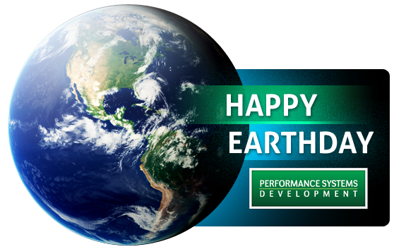 Happy Earth Day From Performance Systems Development