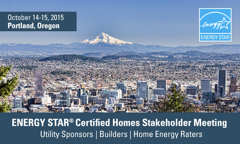 Meet PSD at the 2015 ENERGY STAR Certified Homes Stakeholder Meeting