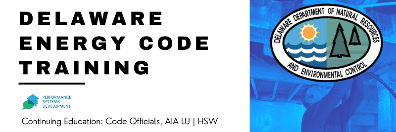 PSD Awarded Delaware Energy Conservation Codes Transition Training